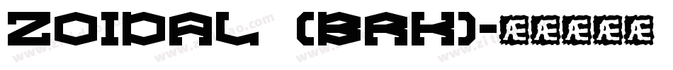 Zoidal (BRK)字体转换